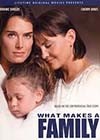 What Makes a Family (2001)1.jpg